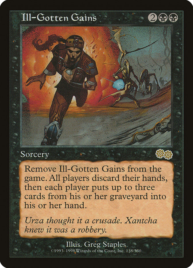Ill-Gotten Gains - [Retro Frame] Urza's Saga (USG)