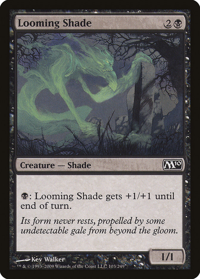 Looming Shade - [Foil] Magic 2010 (M10)