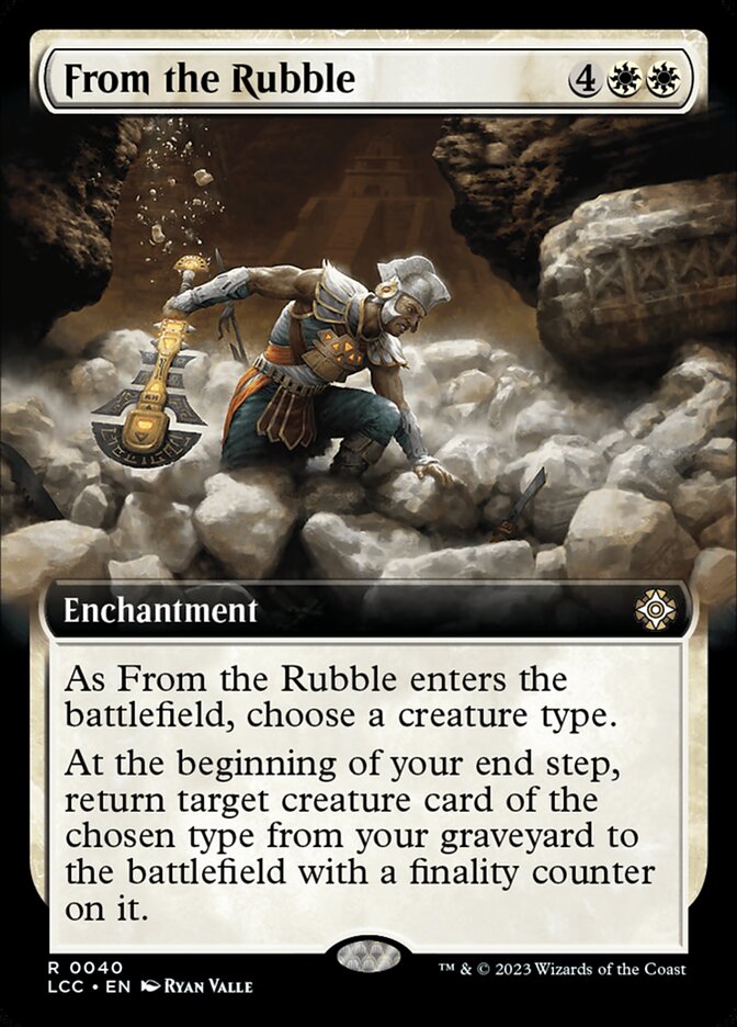 From the Rubble - [Extended Art] Lost Caverns of Ixalan Commander (LCC)