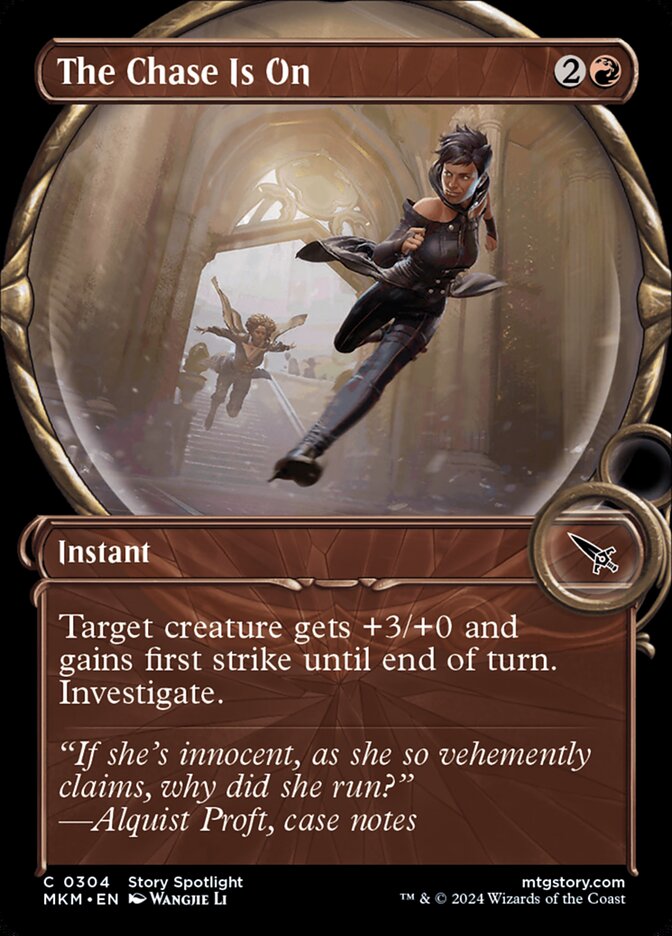 The Chase Is On - [Foil, Showcase] Murders at Karlov Manor (MKM)
