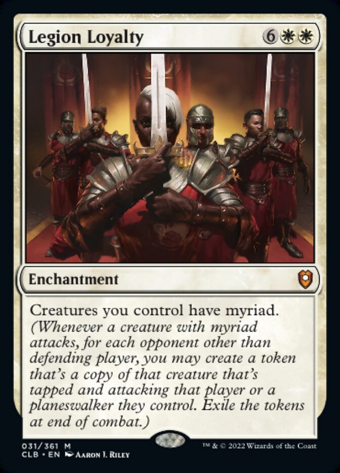 Legion Loyalty - [Foil] Commander Legends: Battle for Baldur's Gate (CLB)