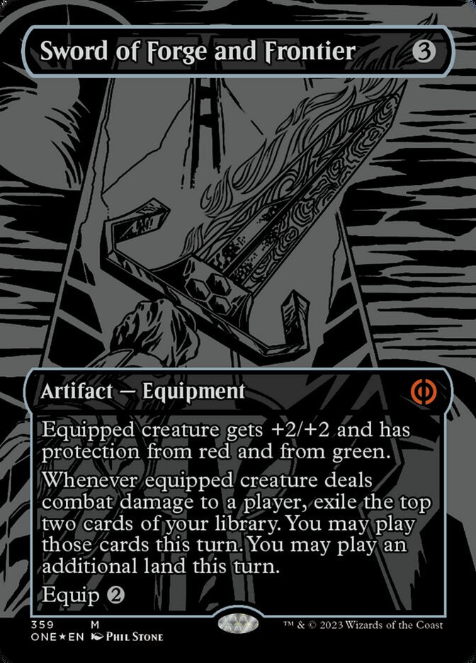 Sword of Forge and Frontier - [Oil Slick Foil, Borderless] Phyrexia: All Will Be One (ONE)