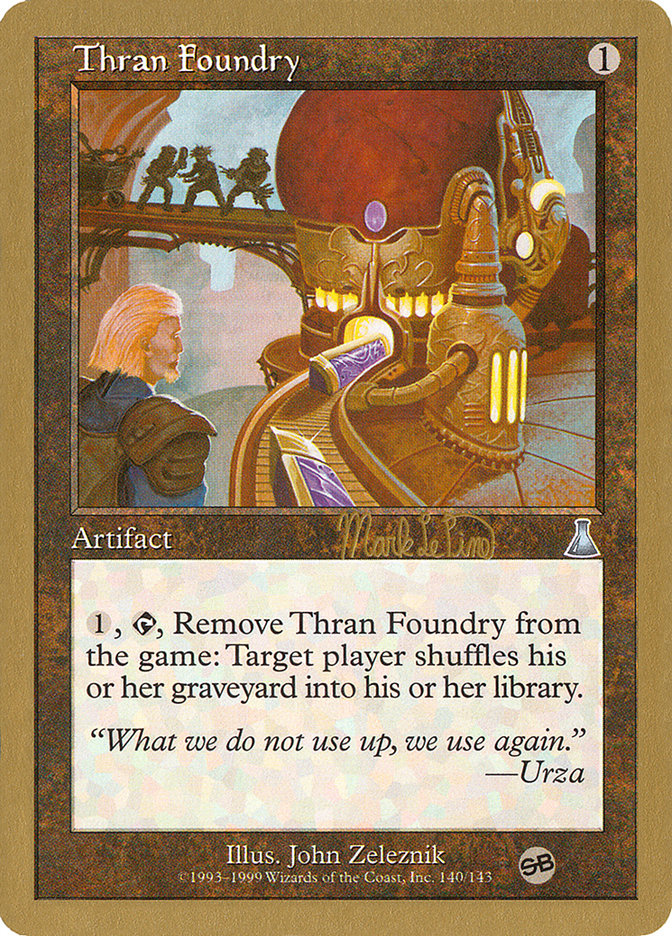 Thran Foundry - [Retro Frame] World Championship Decks 1999 (WC99)