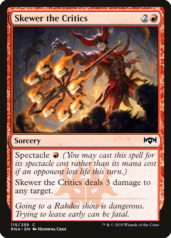 Skewer the Critics - Ravnica Allegiance (RNA)