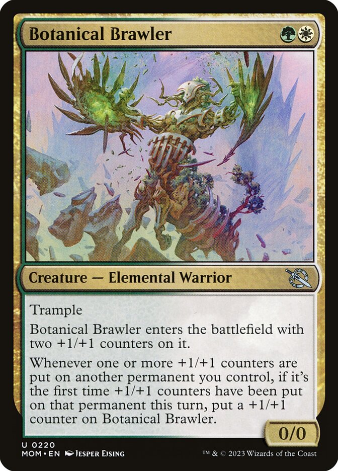 Botanical Brawler - March of the Machine (MOM)