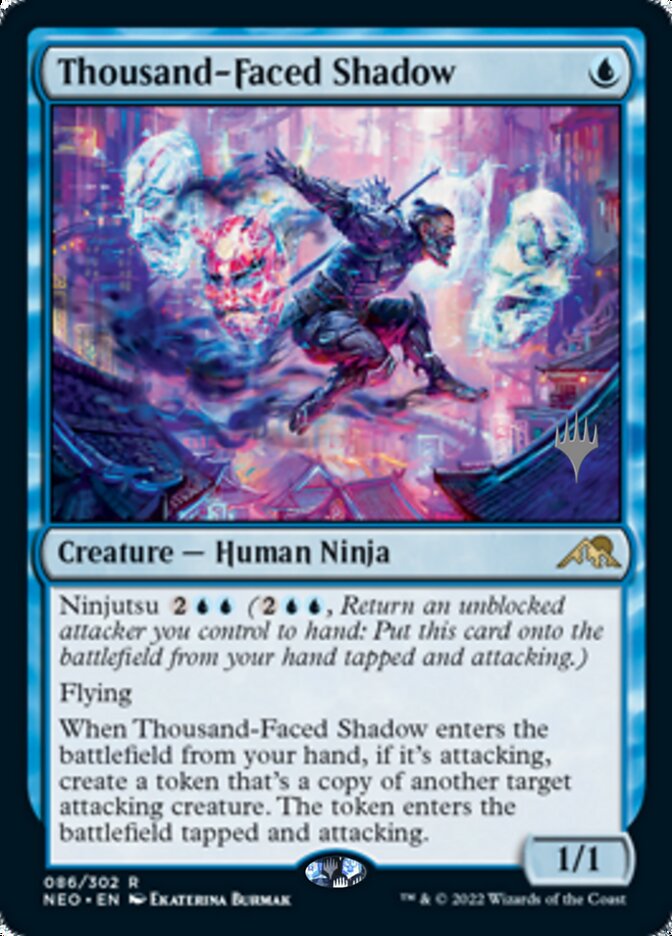 Thousand-Faced Shadow - [Promo] Kamigawa: Neon Dynasty Promos (PNEO)
