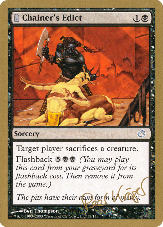 Chainer's Edict - World Championship Decks 2003 (WC03)