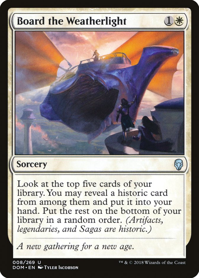 Board the Weatherlight - [Foil] Dominaria (DOM)