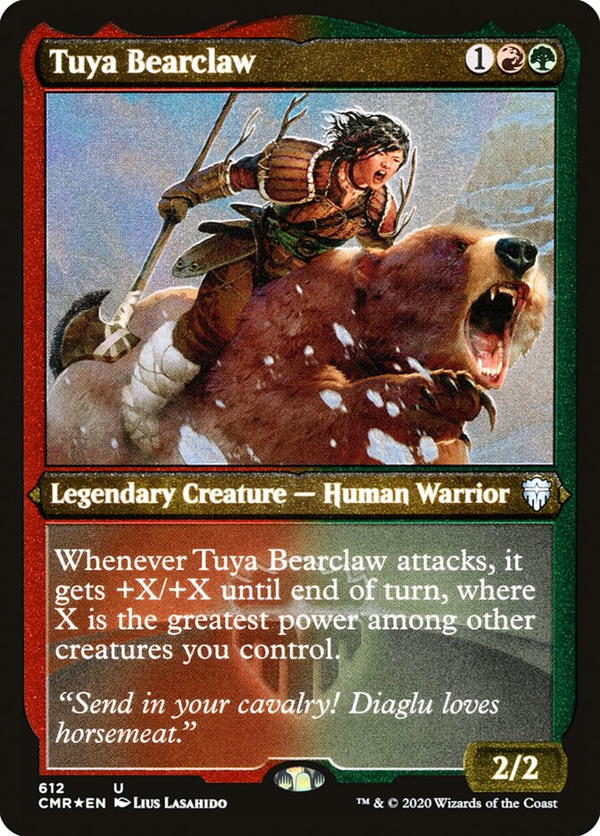 Tuya Bearclaw - [Etched Foil] Commander Legends (CMR)