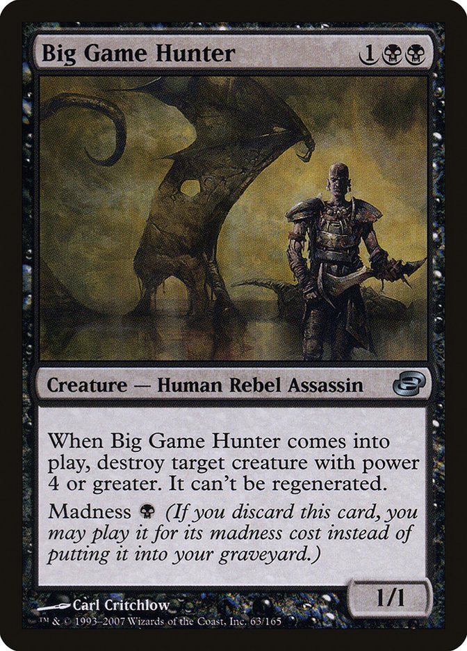 Big Game Hunter - [Foil] Planar Chaos (PLC)
