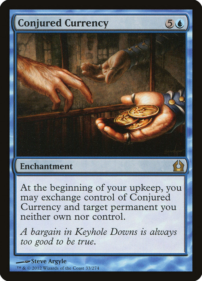 Conjured Currency - Return to Ravnica (RTR)