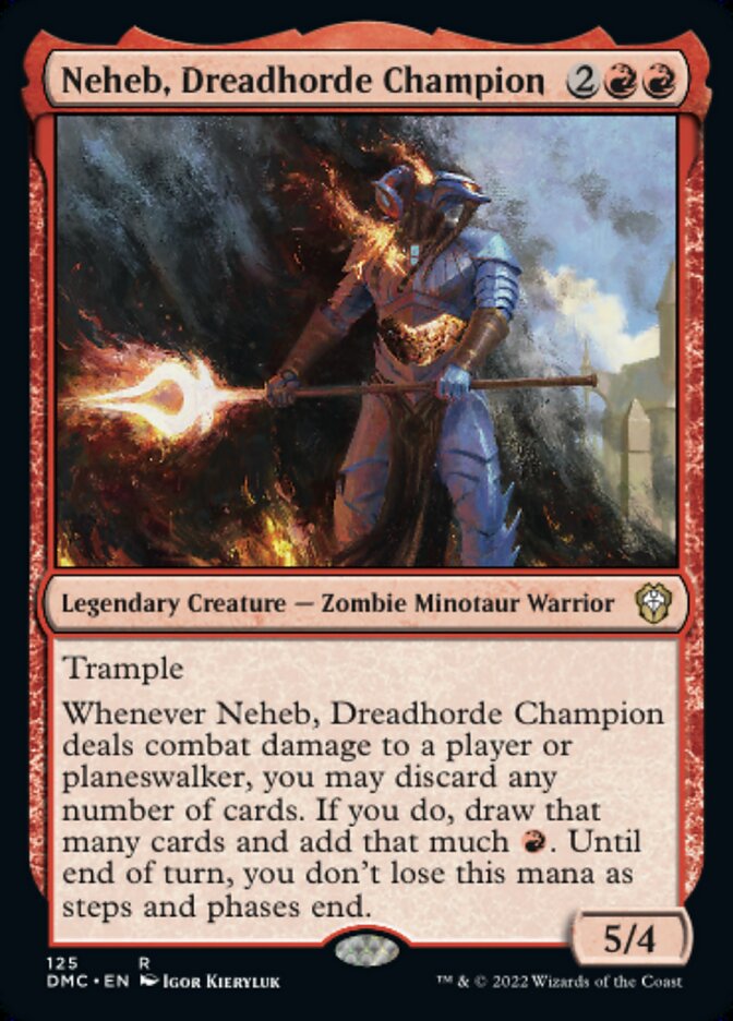 Neheb, Dreadhorde Champion - Dominaria United Commander (DMC)