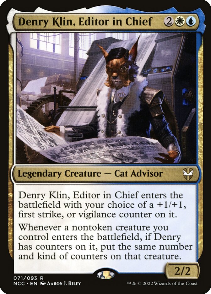 Denry Klin, Editor in Chief - New Capenna Commander (NCC)
