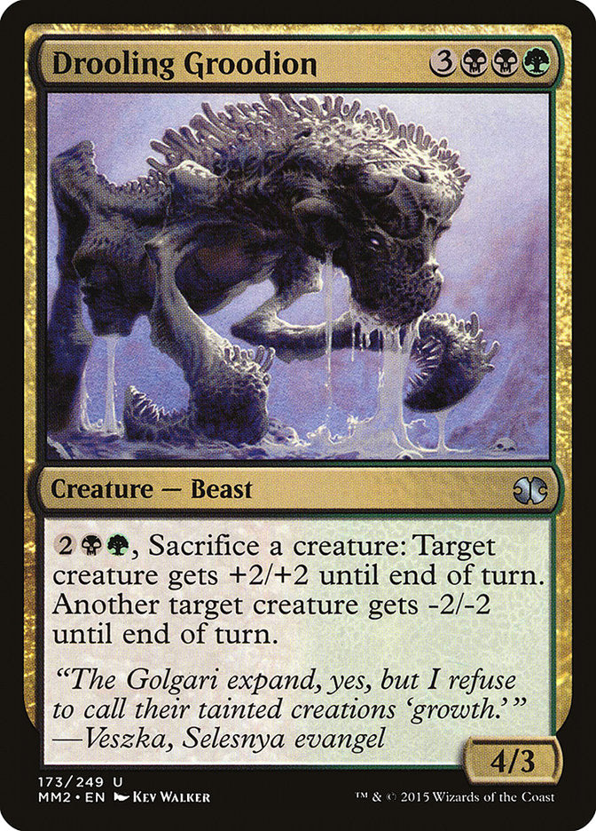 Drooling Groodion - Modern Masters 2015 (MM2)