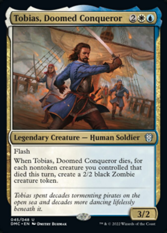 Tobias, Doomed Conqueror - [Foil] Dominaria United Commander (DMC)