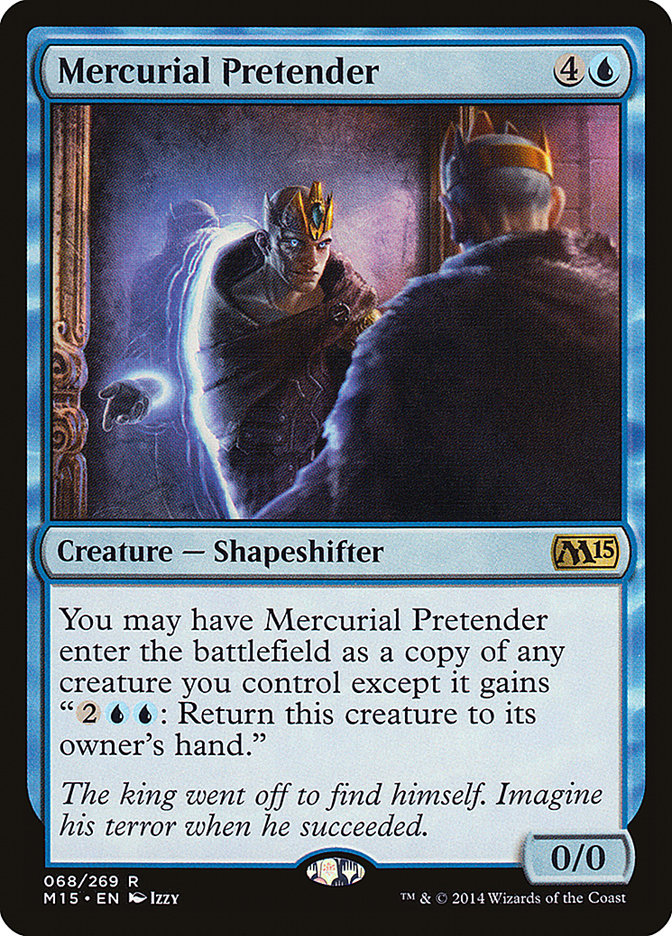 Mercurial Pretender - [Foil] Magic 2015 (M15)