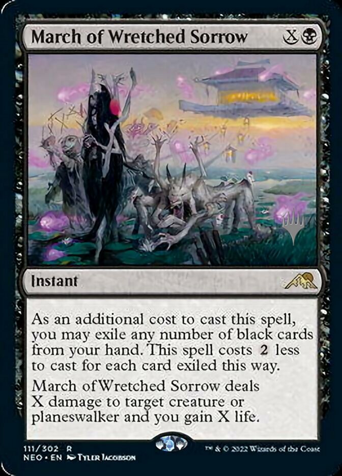 March of Wretched Sorrow - [Promo] Kamigawa: Neon Dynasty Promos (PNEO)