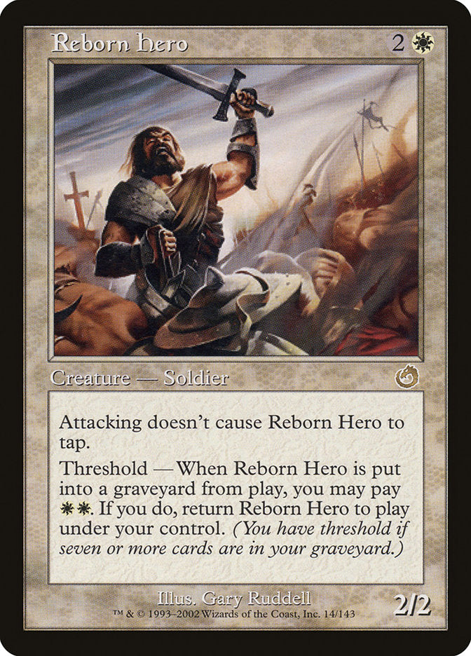 Reborn Hero - [Foil] Torment (TOR)
