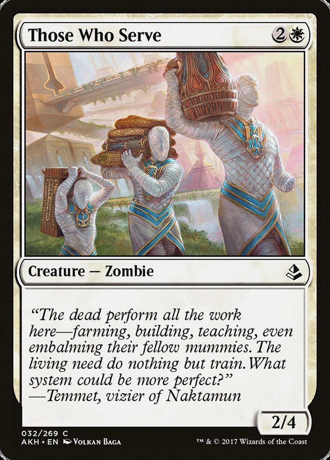 Those Who Serve - Amonkhet (AKH)