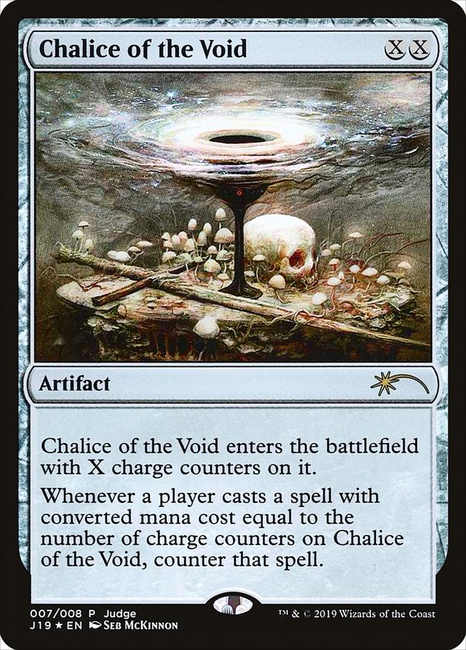 Chalice of the Void - [Foil, Promo] Judge Gift Cards 2019 (J19)