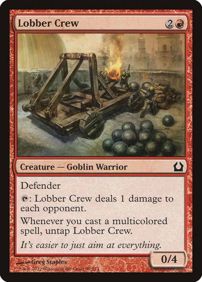 Lobber Crew - Return to Ravnica (RTR)