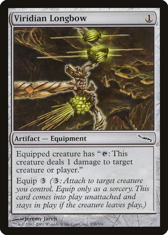 Viridian Longbow - Mirrodin (MRD)