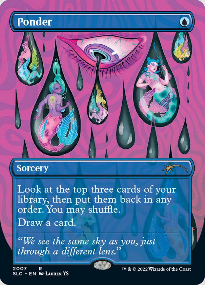 Ponder - [Foil, Borderless] Secret Lair 30th Anniversary Countdown Kit (SLC)