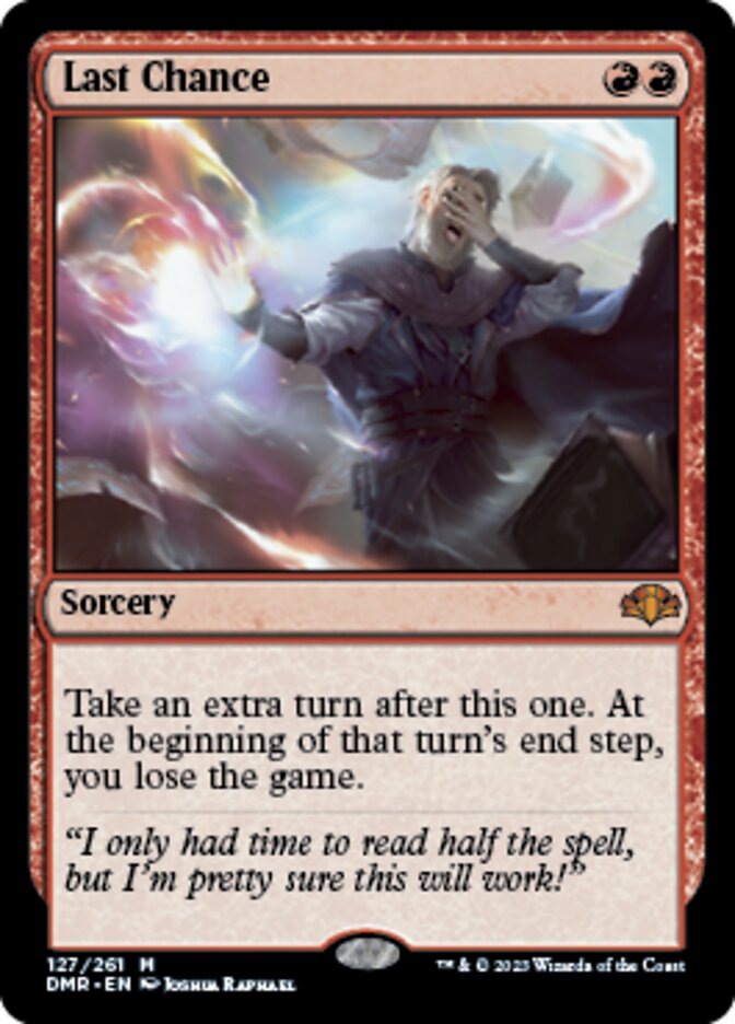 Last Chance - [Foil] Dominaria Remastered (DMR)