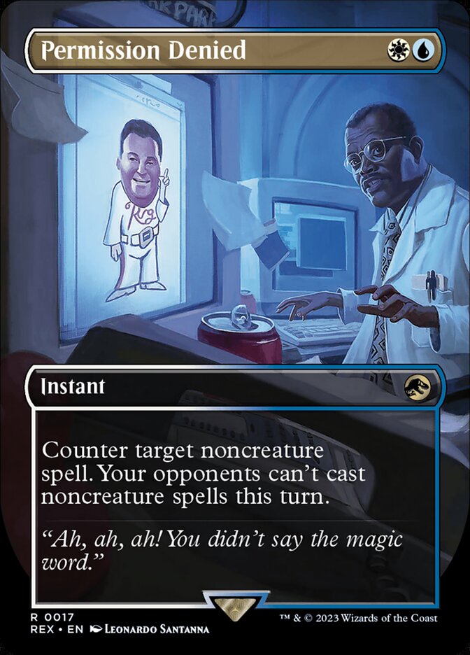 Permission Denied - [Foil, Borderless] Jurassic World Collection (REX)
