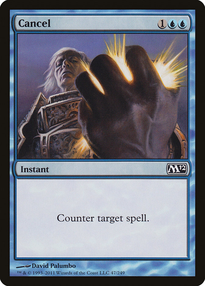 Cancel - [Foil] Magic 2012 (M12)