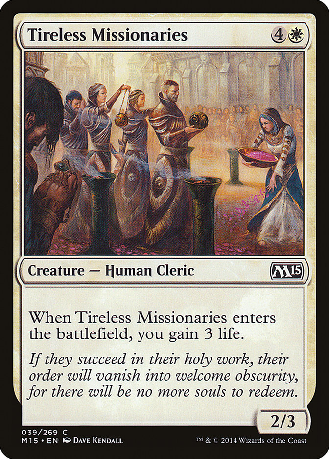 Tireless Missionaries - Magic 2015 (M15)