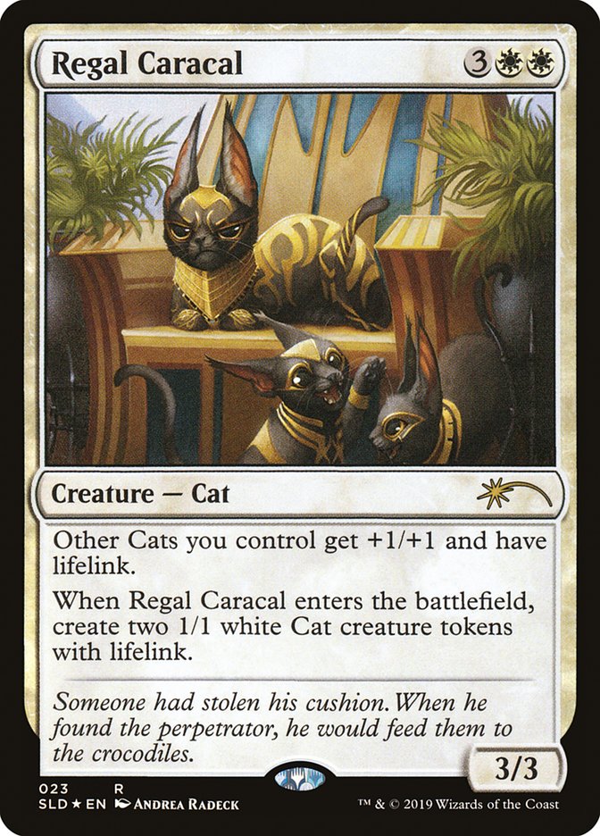 Regal Caracal (23) - [Foil] Secret Lair Drop (SLD)