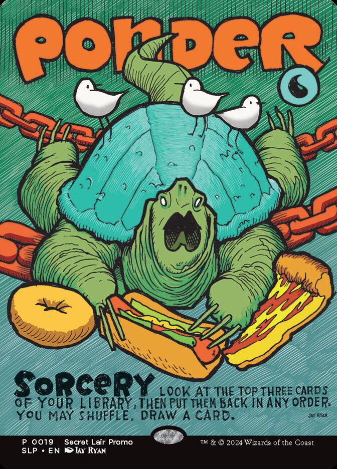 Ponder - [Foil, Promo] Secret Lair Showdown (SLP)