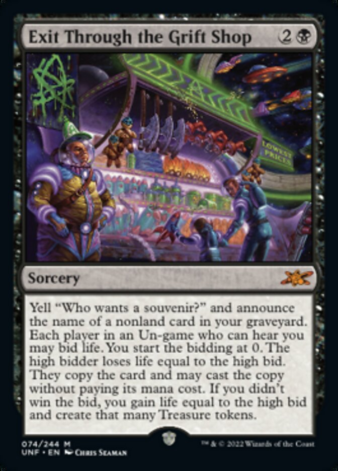 Exit Through the Grift Shop - Unfinity (UNF)