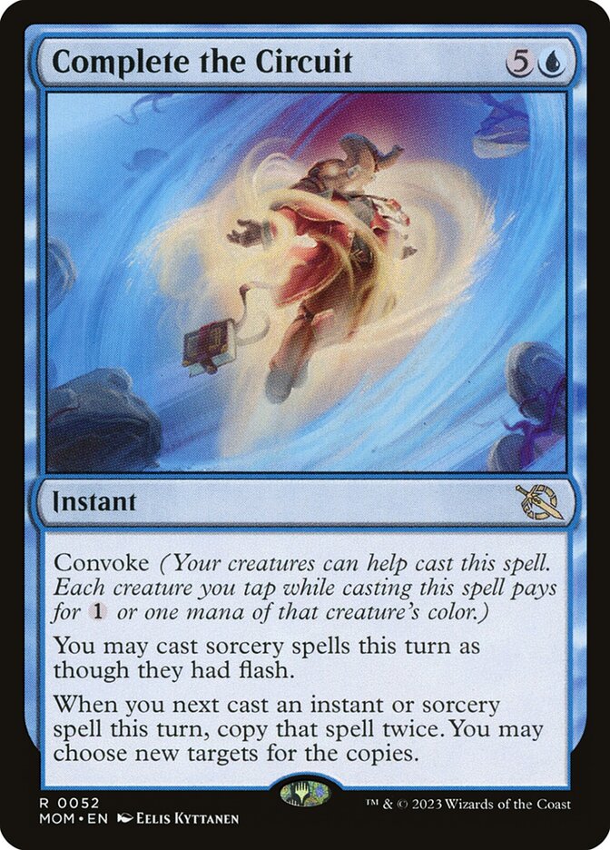 Complete the Circuit - [Foil] March of the Machine (MOM)