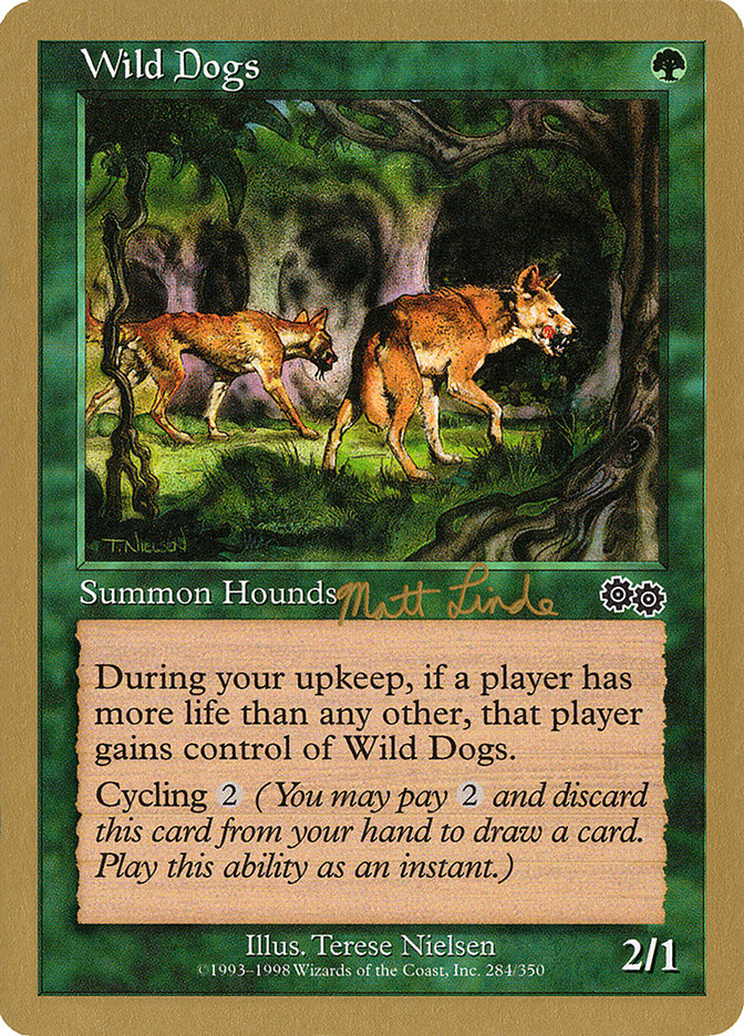 Wild Dogs - [Retro Frame] World Championship Decks 1999 (WC99)