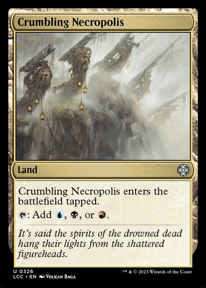 Crumbling Necropolis - Lost Caverns of Ixalan Commander (LCC)