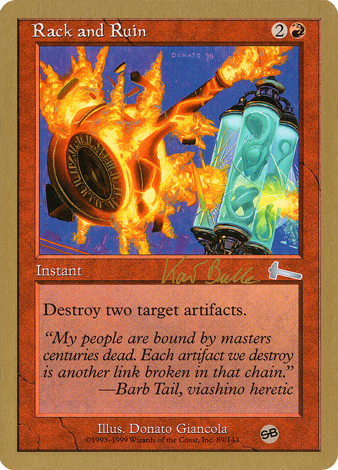 Rack and Ruin - [Retro Frame] World Championship Decks 1999 (WC99)