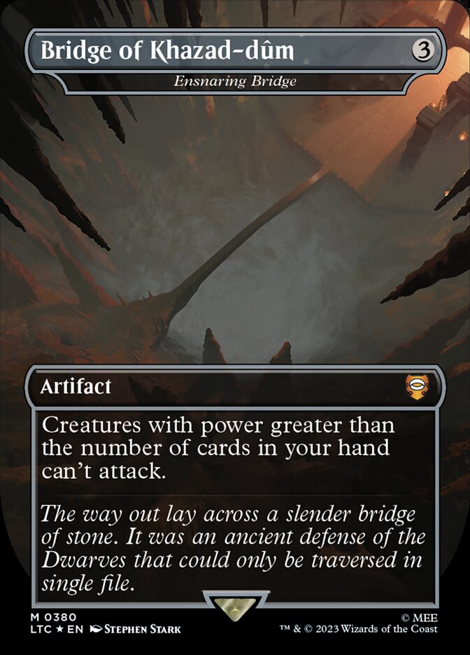 Ensnaring Bridge - [Surge Foil, Borderless] Tales of Middle-earth Commander (LTC)