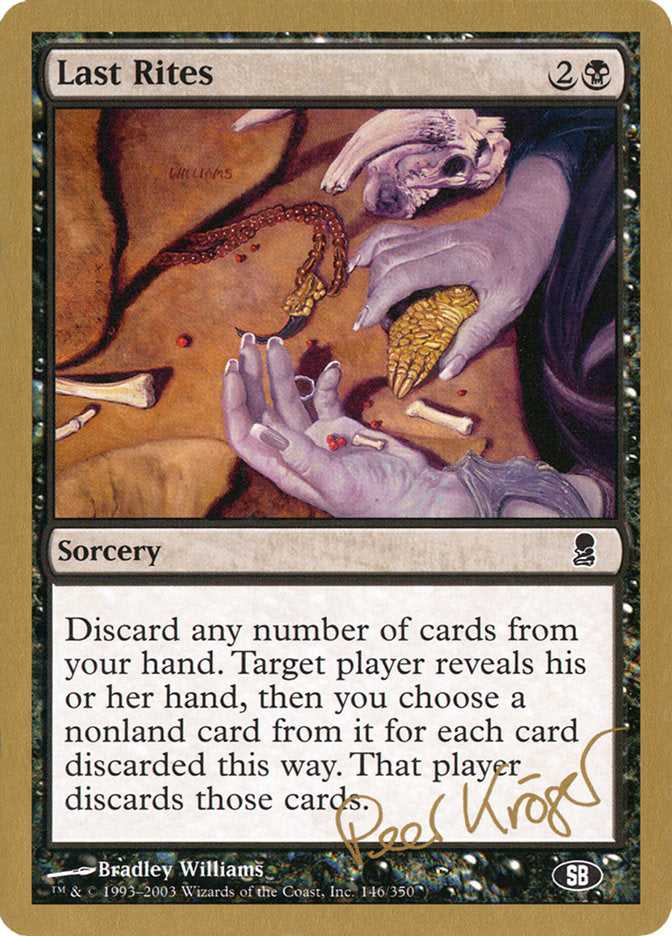 Last Rites - World Championship Decks 2003 (WC03)