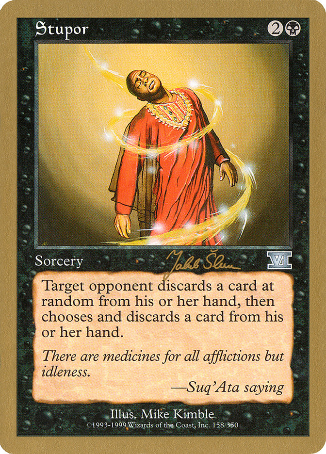 Stupor - [Retro Frame] World Championship Decks 1999 (WC99)