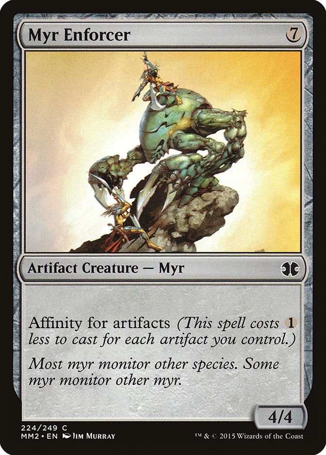 Myr Enforcer - Modern Masters 2015 (MM2)