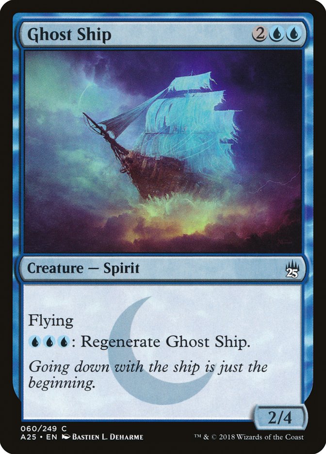 Ghost Ship - [Foil] Masters 25 (A25)