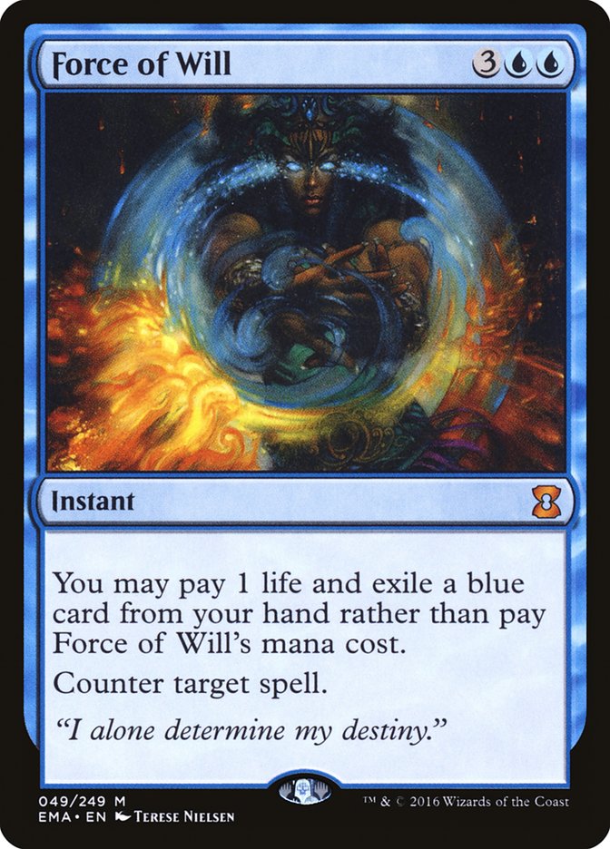Force of Will - [Foil] Eternal Masters (EMA)