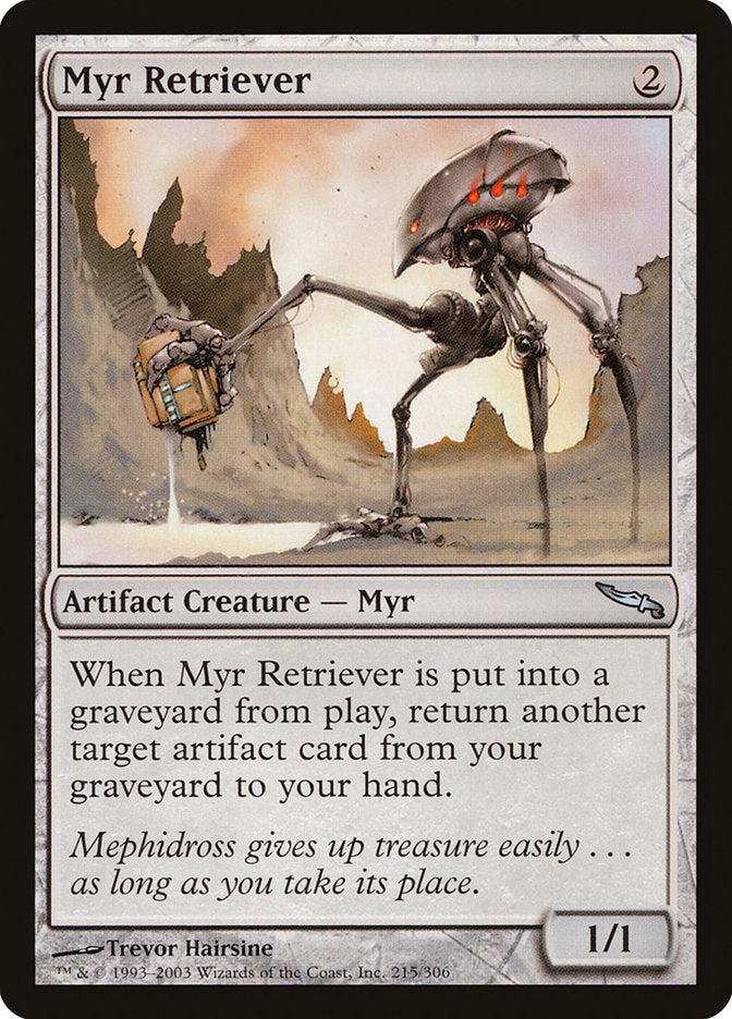 Myr Retriever - [Foil] Mirrodin (MRD)