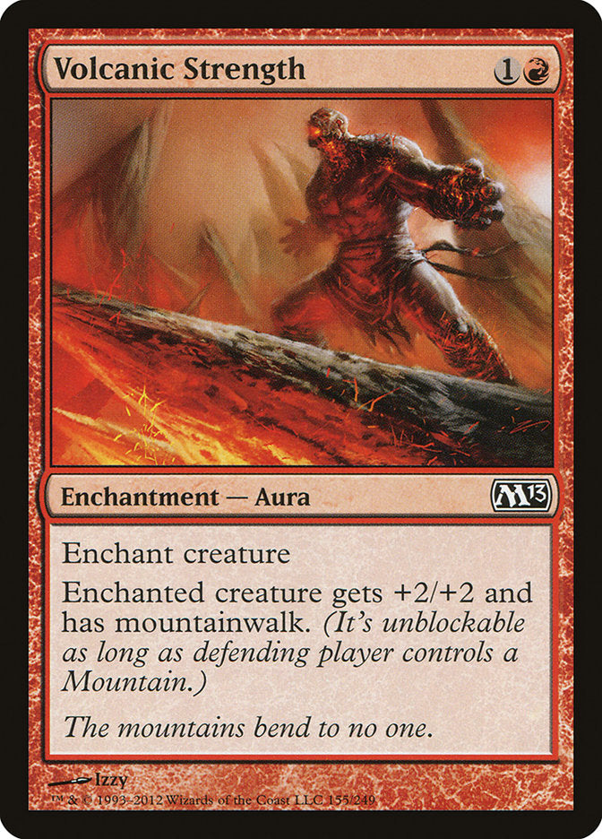 Volcanic Strength - [Foil] Magic 2013 (M13)