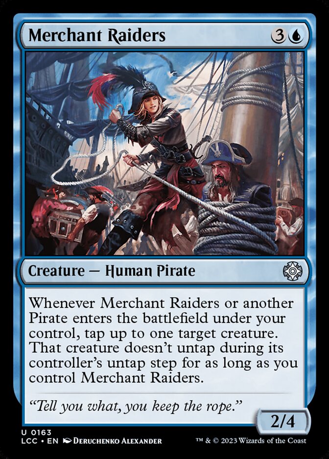 Merchant Raiders - Lost Caverns of Ixalan Commander (LCC)