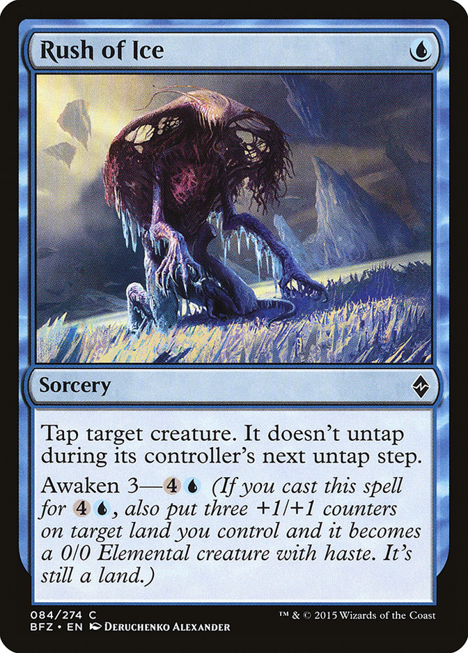 Rush of Ice - Battle for Zendikar (BFZ)