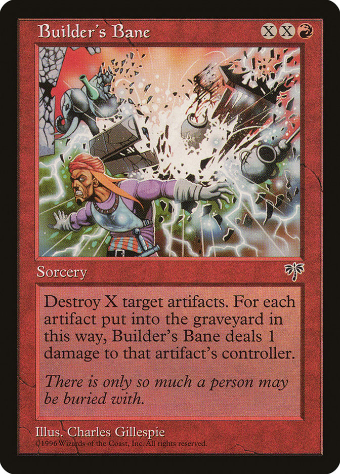 Builder's Bane - Mirage (MIR)