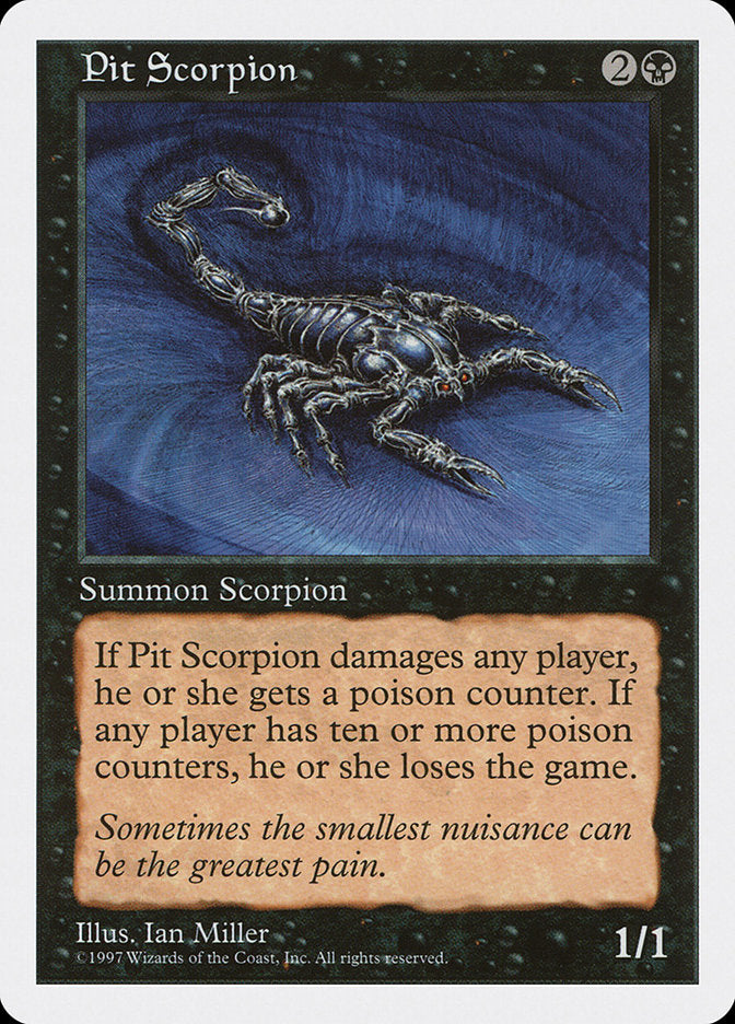 Pit Scorpion - Fifth Edition (5ED)